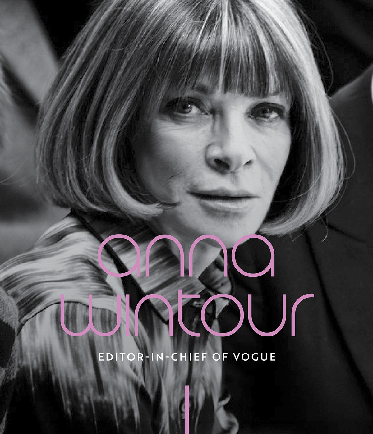 Edition #01: Anna Wintour